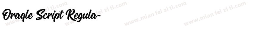 Oraqle Script Regula字体转换